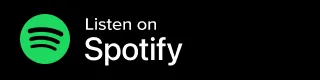 Listen on Spotfiy Podcasts button